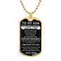 Son Gift "Never Forget" Dog Tag - Military Ball Chain From Mom
