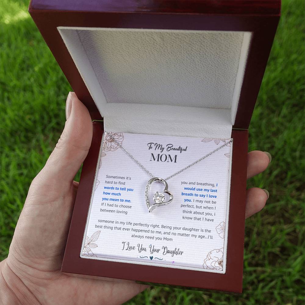 Mom I'll Always Need You Forever Love Necklace From Daughter