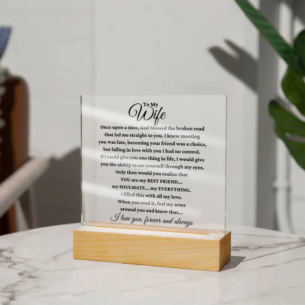 To My Wife "My Everything" Acrylic Plaque