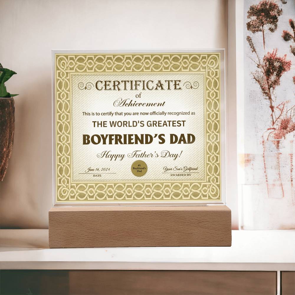 Boyfriend's Dad "Certificate of Achievement" Square LED Plaque