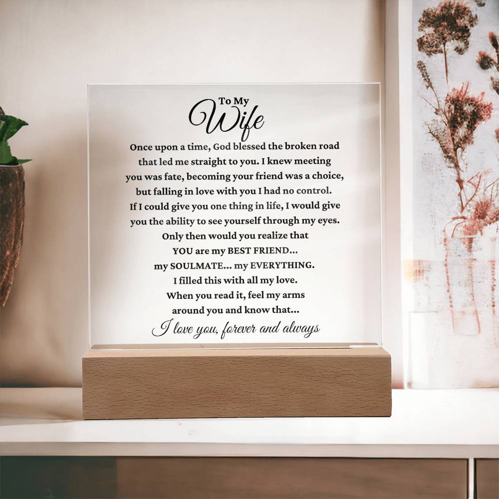 To My Wife "My Everything" Acrylic Plaque