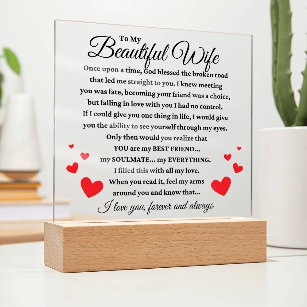 To My Beautiful Wife "My Everything" Acrylic Plaque