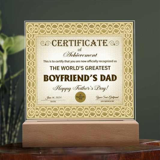 Boyfriend's Dad "Certificate of Achievement" Square LED Plaque