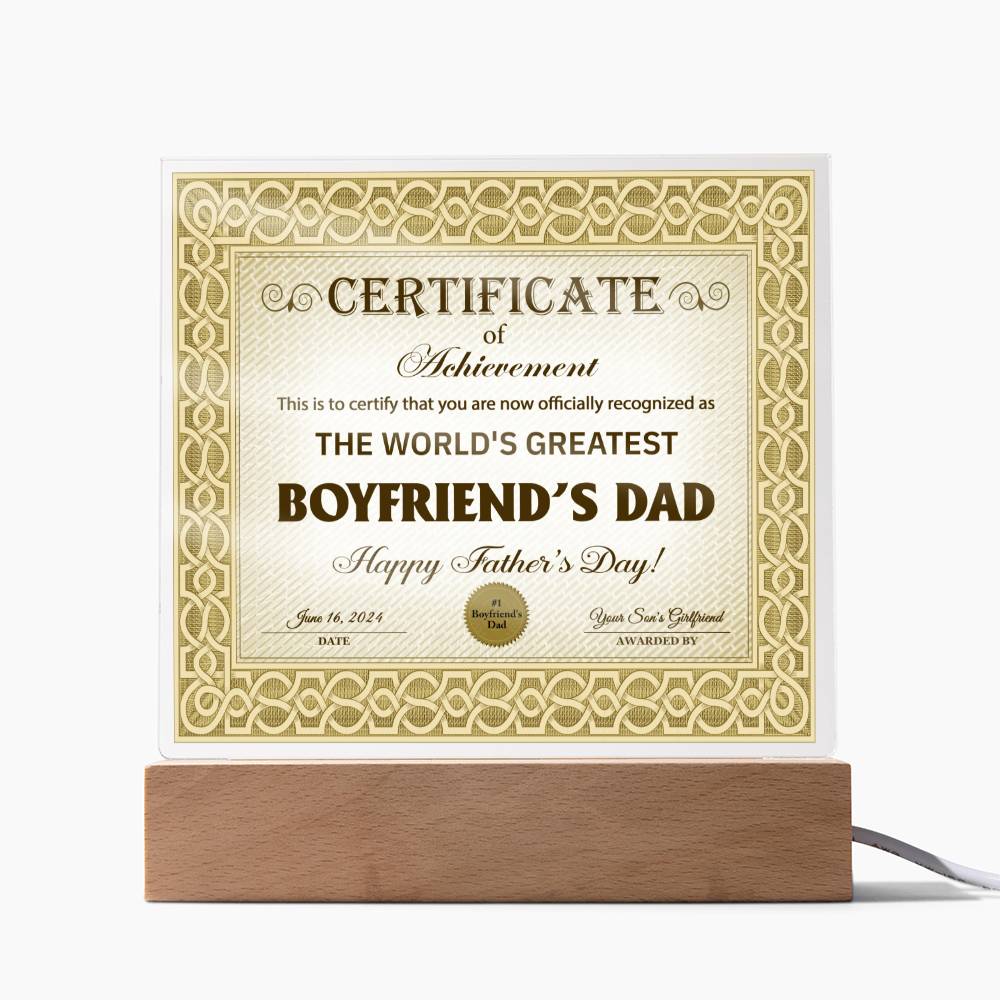 Boyfriend's Dad "Certificate of Achievement" Square LED Plaque