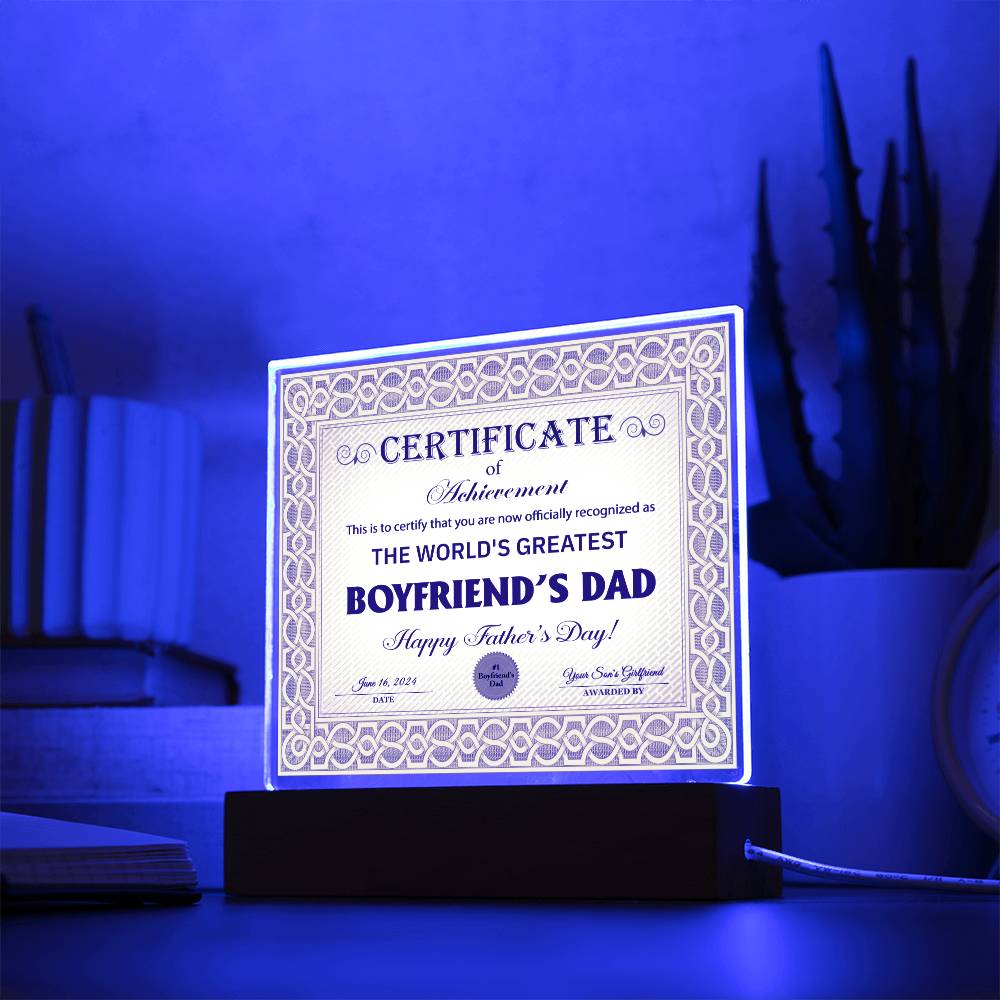 Boyfriend's Dad "Certificate of Achievement" Square LED Plaque