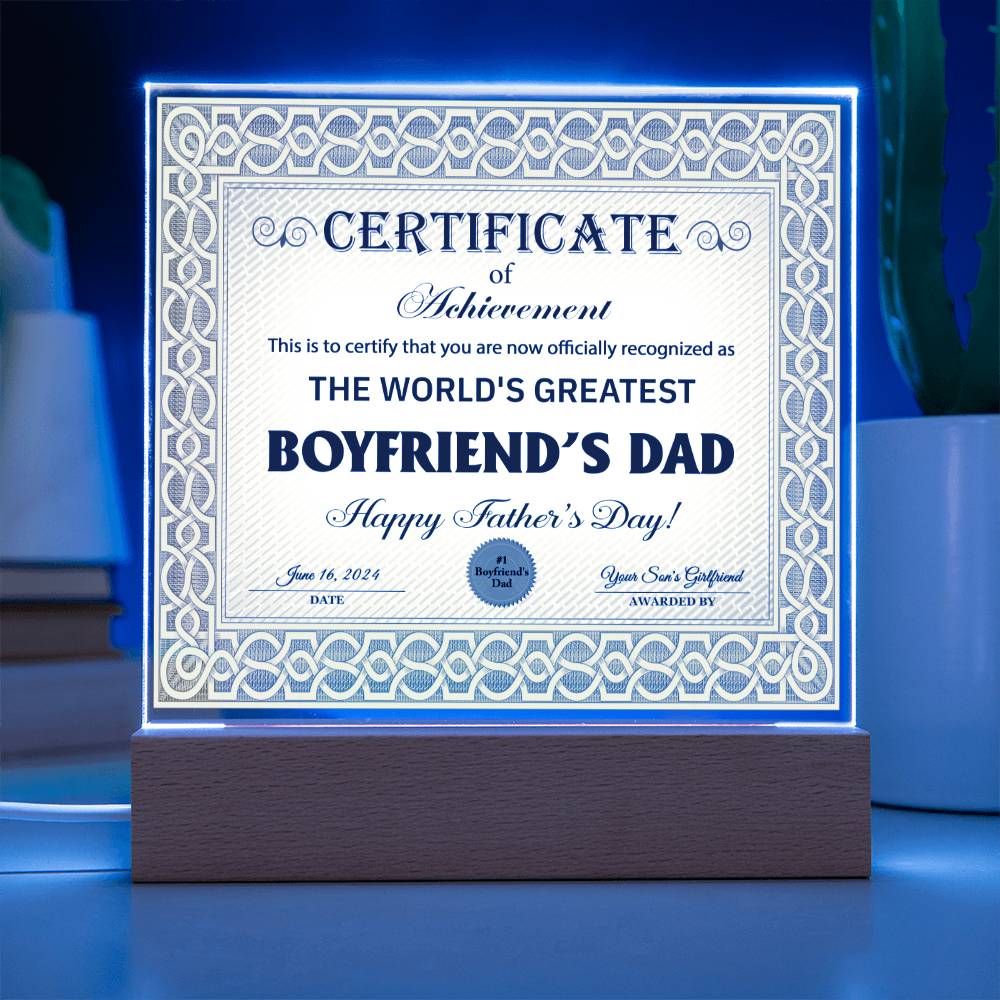 Boyfriend's Dad "Certificate of Achievement" Square LED Plaque