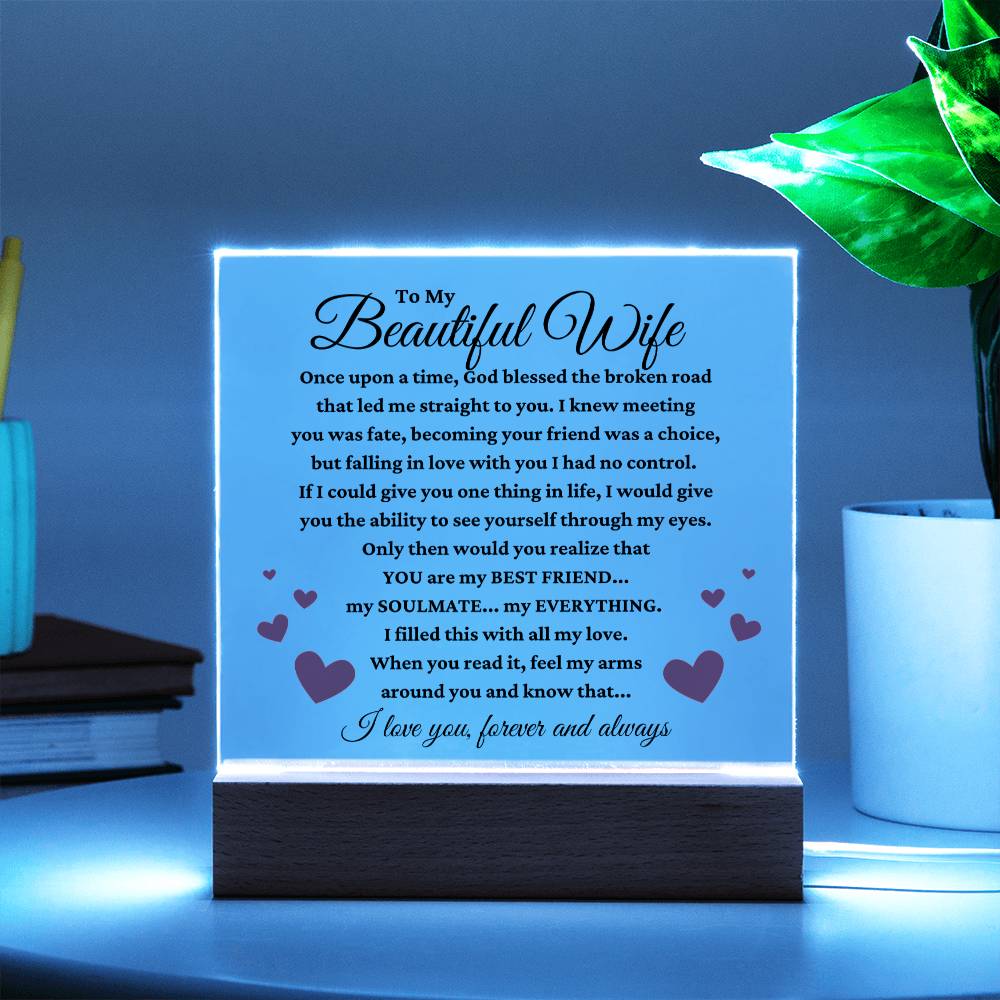 To My Beautiful Wife "My Everything" Acrylic Plaque
