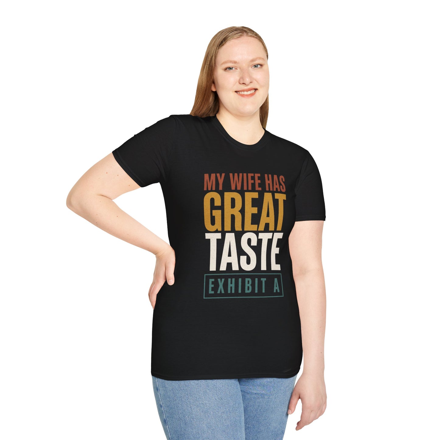 Gildan Softstyle Unisex Graphic Tee - My Wife Has Great Taste Exhibit A - Funny Husband Anniversary Gift Shirt
