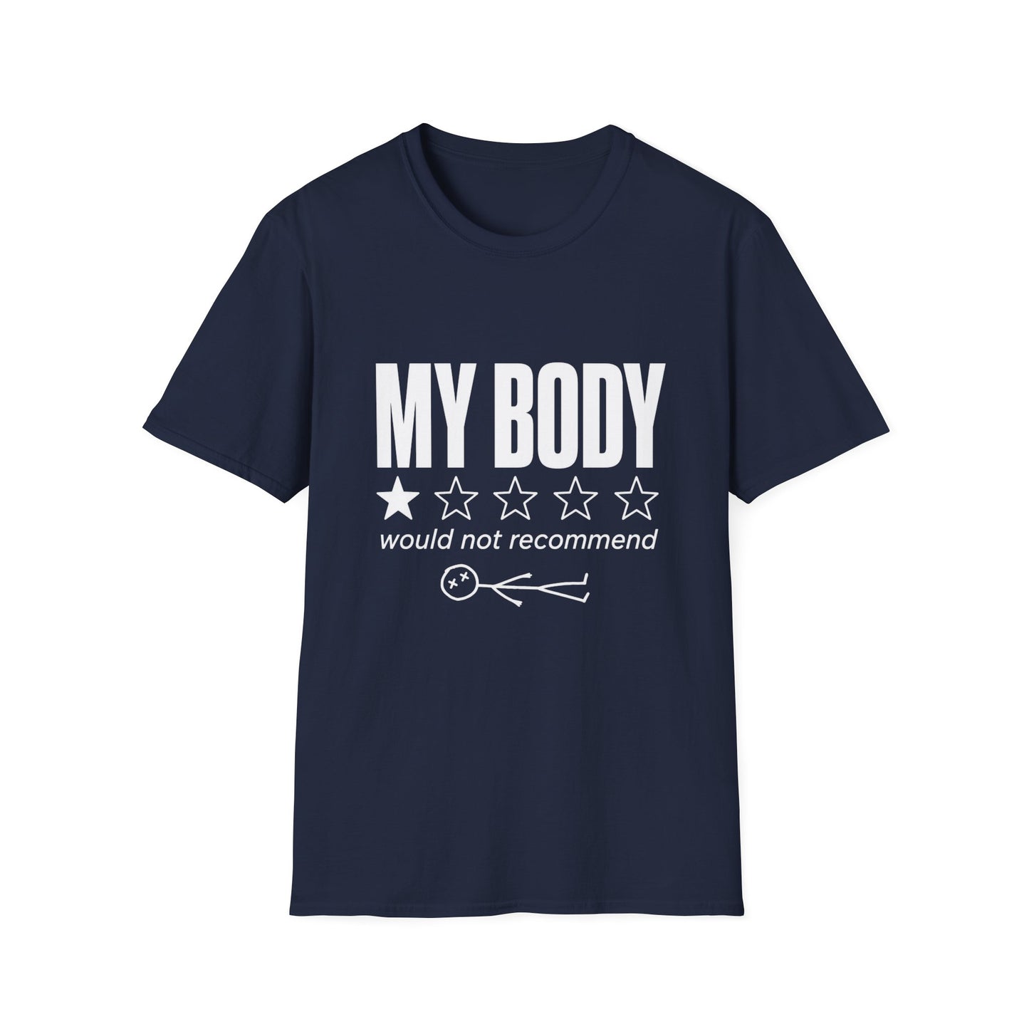 My Body Would Not Recommend Shirt, Funny 1 Star Review Graphic Tee, Sarcastic Everything Hurts Sore Body Gift For Mom Women Men