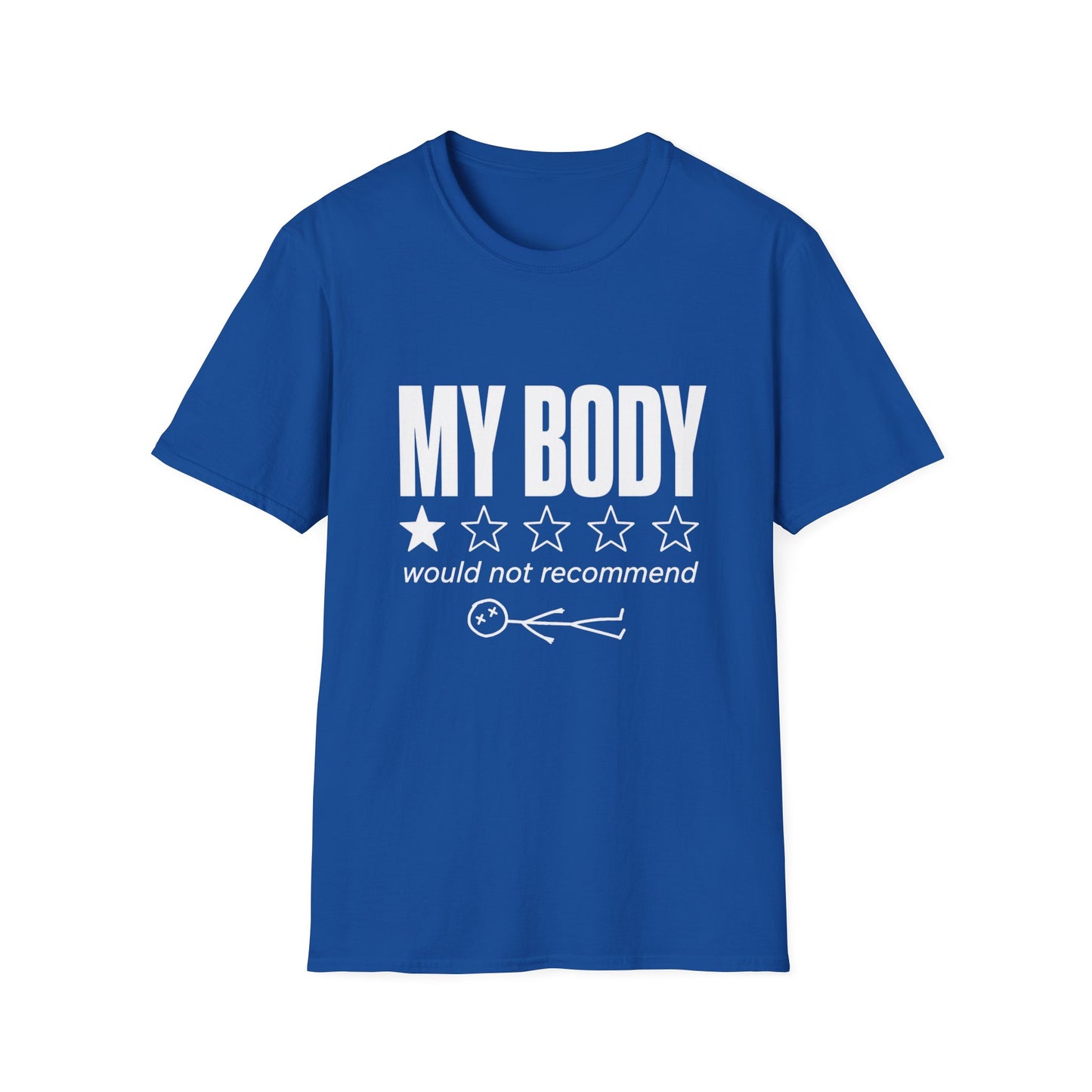 My Body Would Not Recommend Shirt, Funny 1 Star Review Graphic Tee, Sarcastic Everything Hurts Sore Body Gift For Mom Women Men