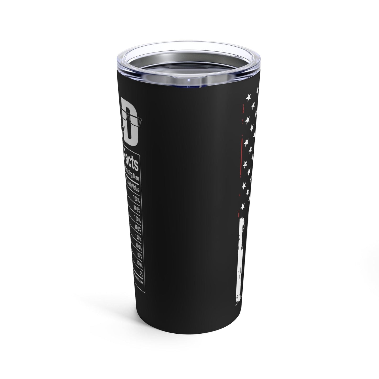 Dad Gift "Nutrition Facts" Tumbler 20oz