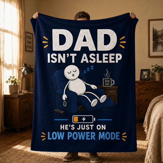 Dad Isn’t Asleep Funny Plush Fleece Blanket Gift