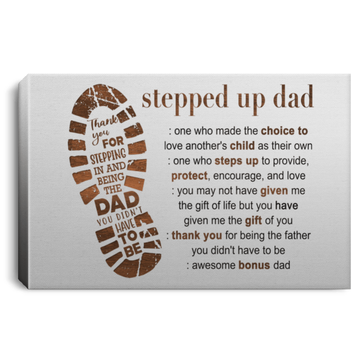 Stepped Up Dad Canvas