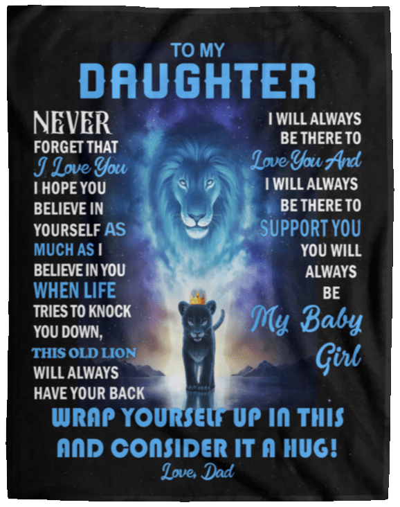 Daughter - Never Forget - Blanket From Dad