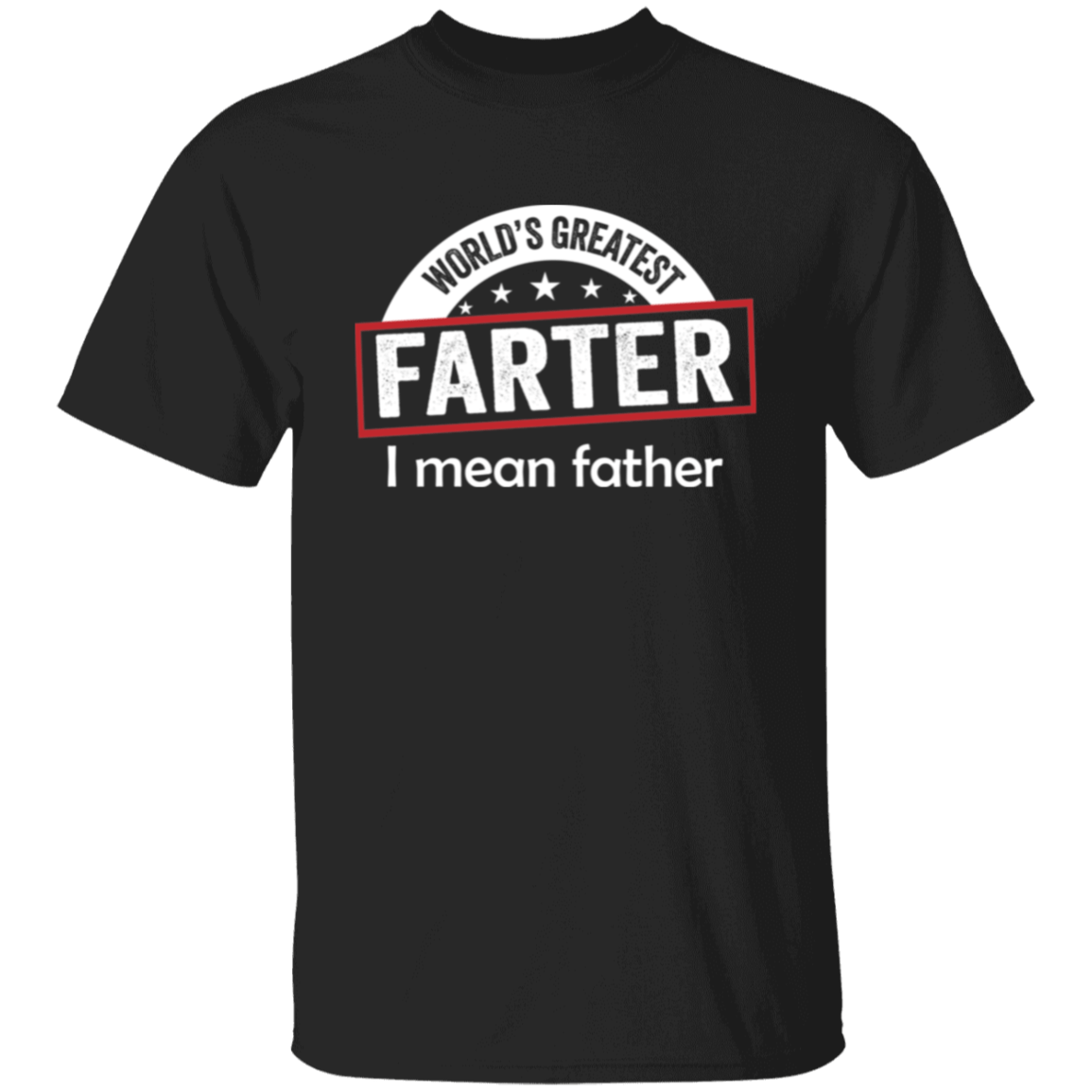 World's Greatest Farter T-Shirt