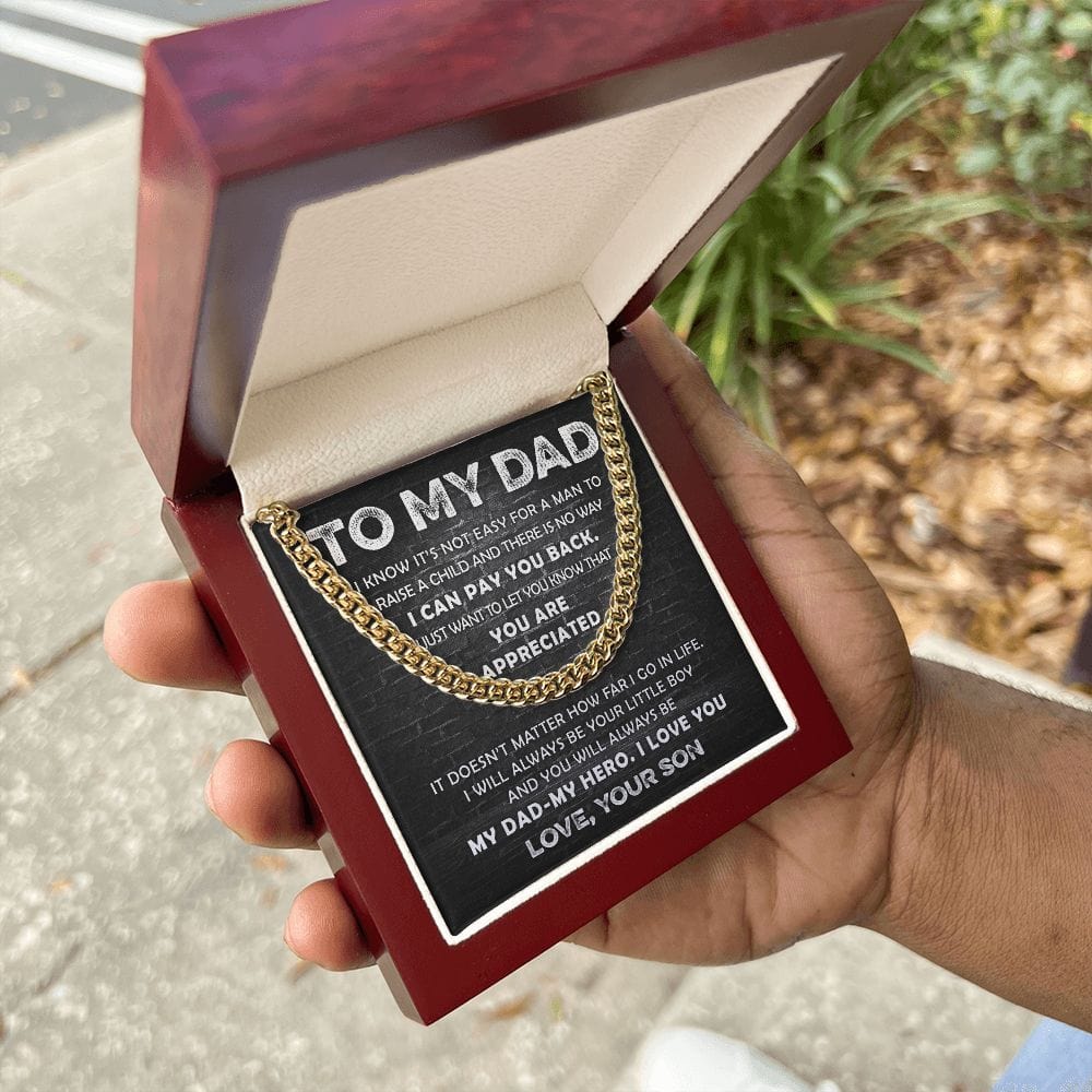 Dad - You Are Appreciated - Cuban Link Chain From Son