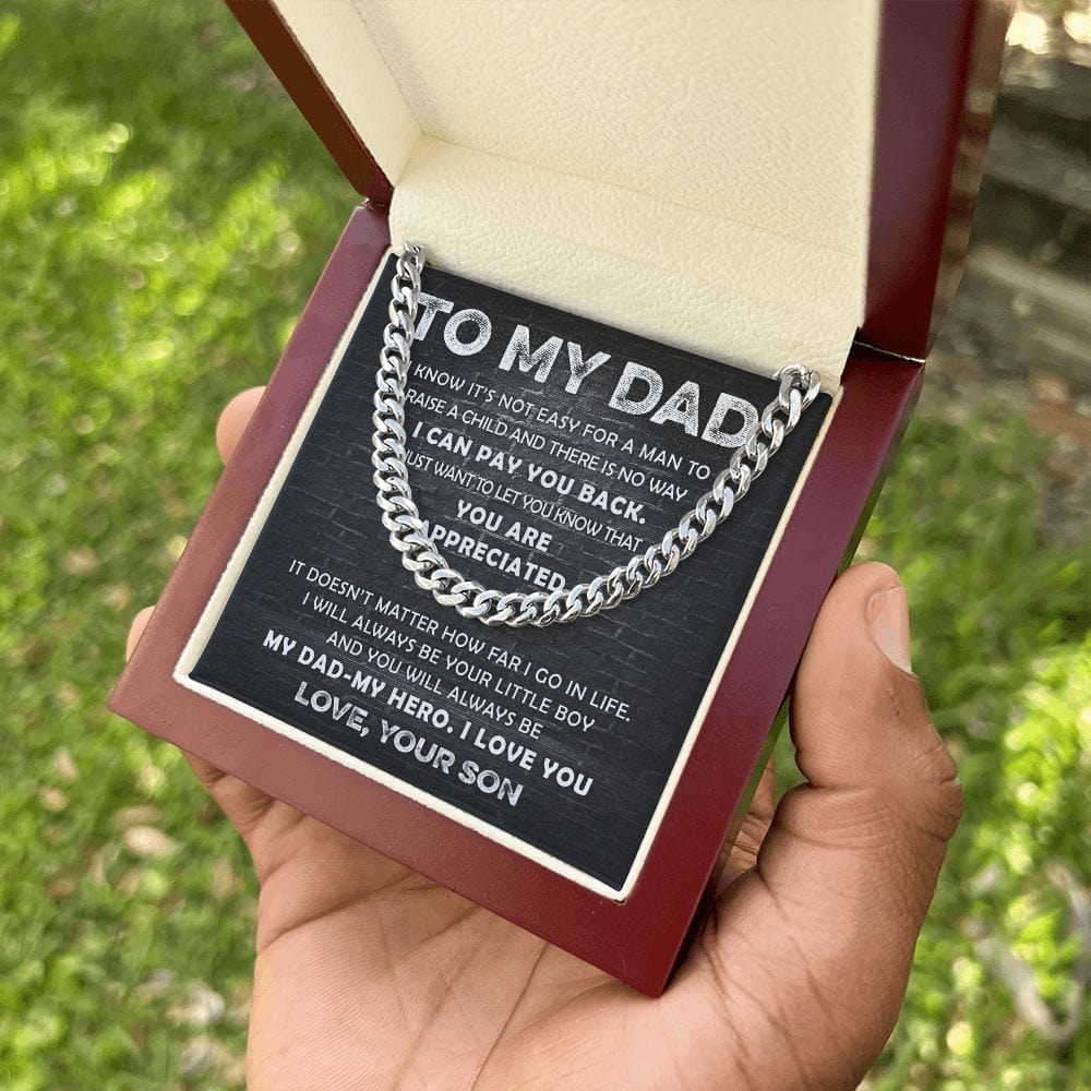 Dad - You Are Appreciated - Cuban Link Chain From Son