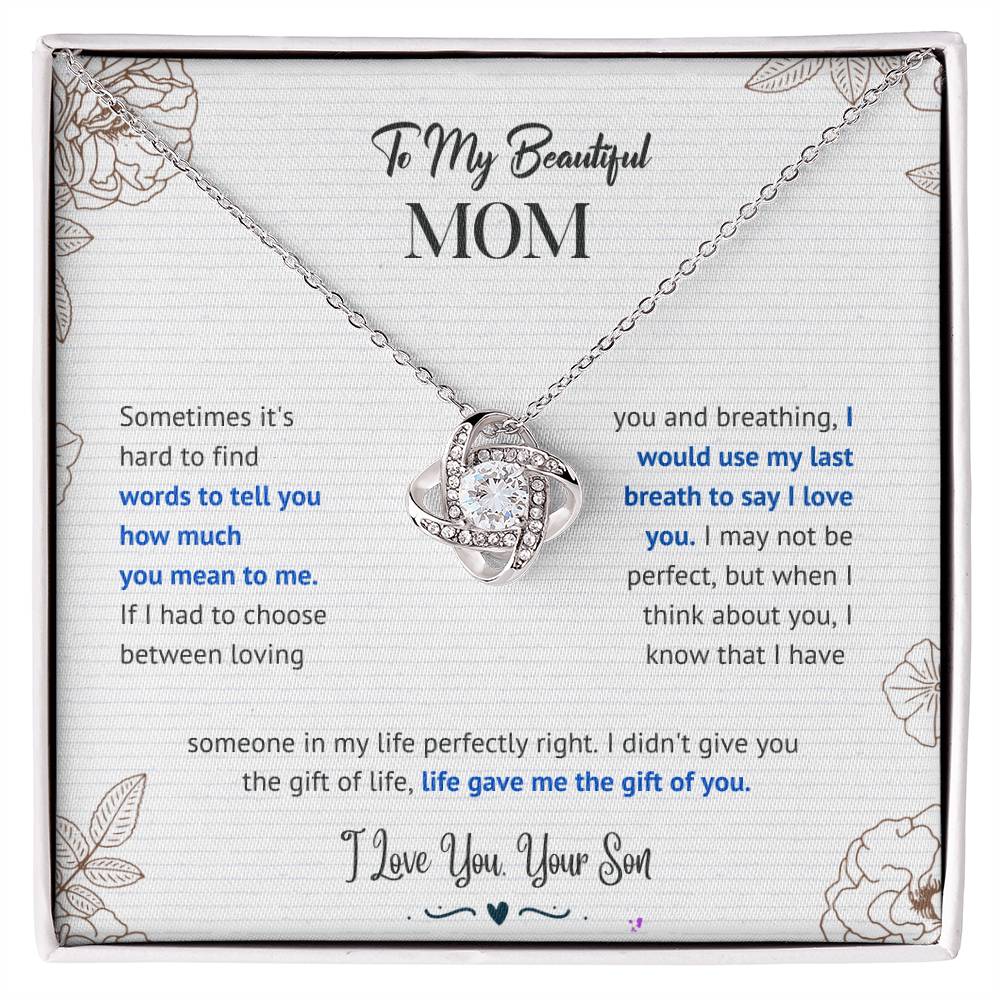 Mom "The Gift Of You" Love Knot Necklace From Son