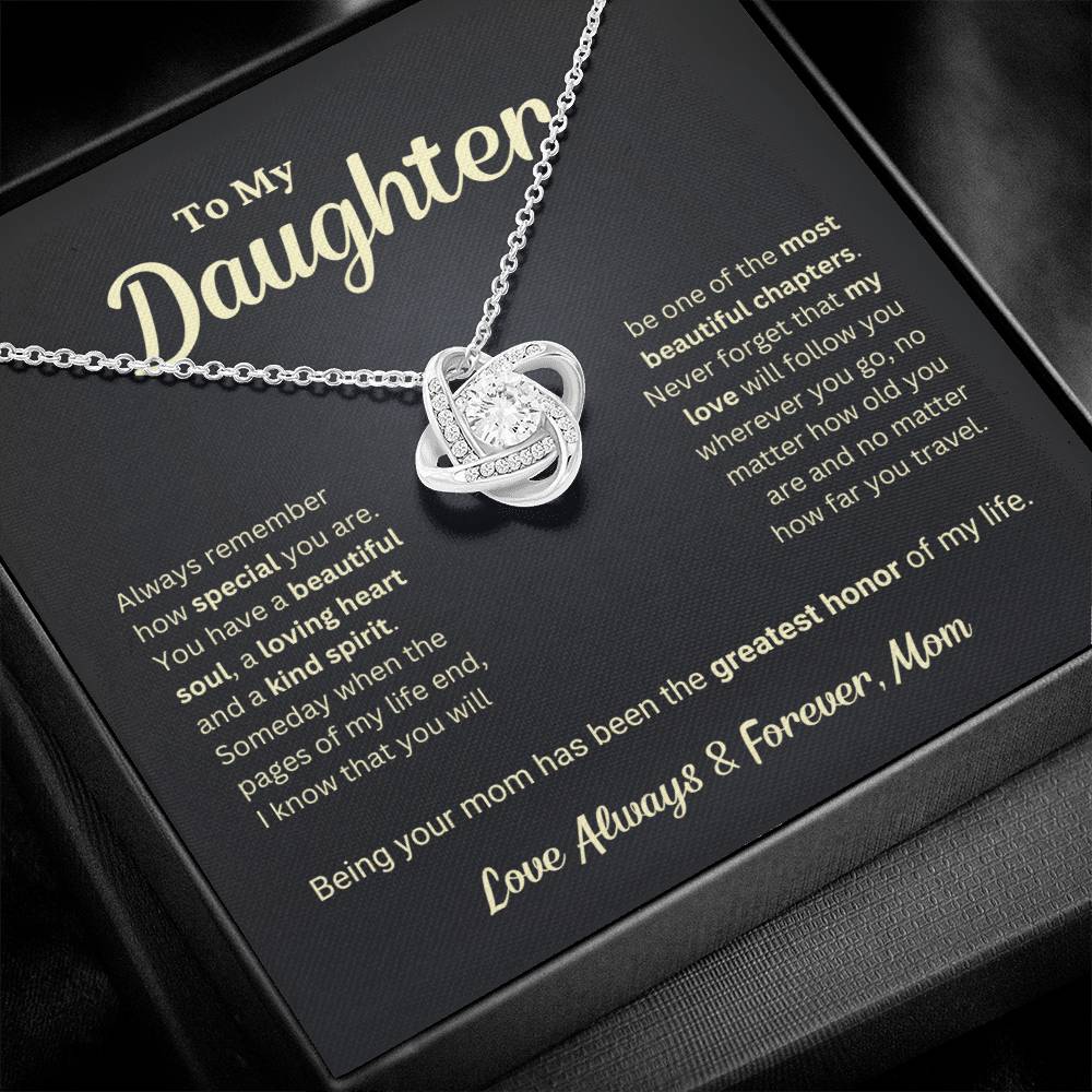 Daughter Gift "The Greatest Honor" Love Knot Necklace From Mom