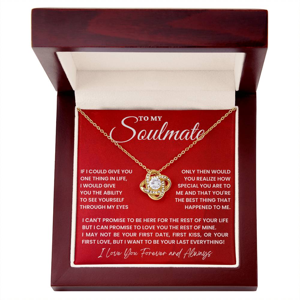 Soulmate Gift "Your Last Everything" Love Knot Necklace