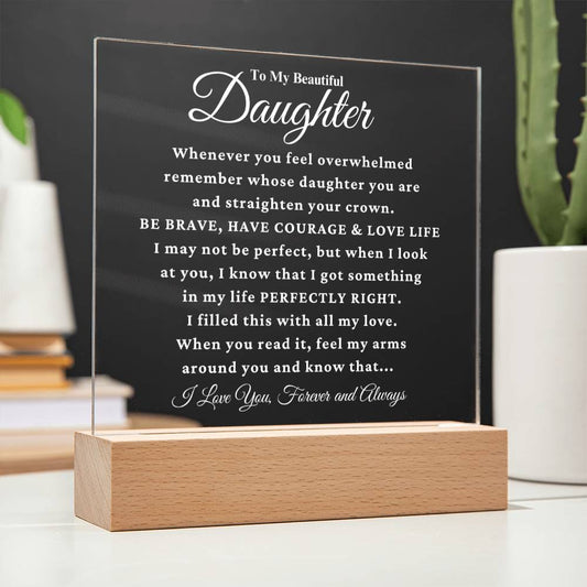 Daughter "Perfectly Right" Acrylic Plaque