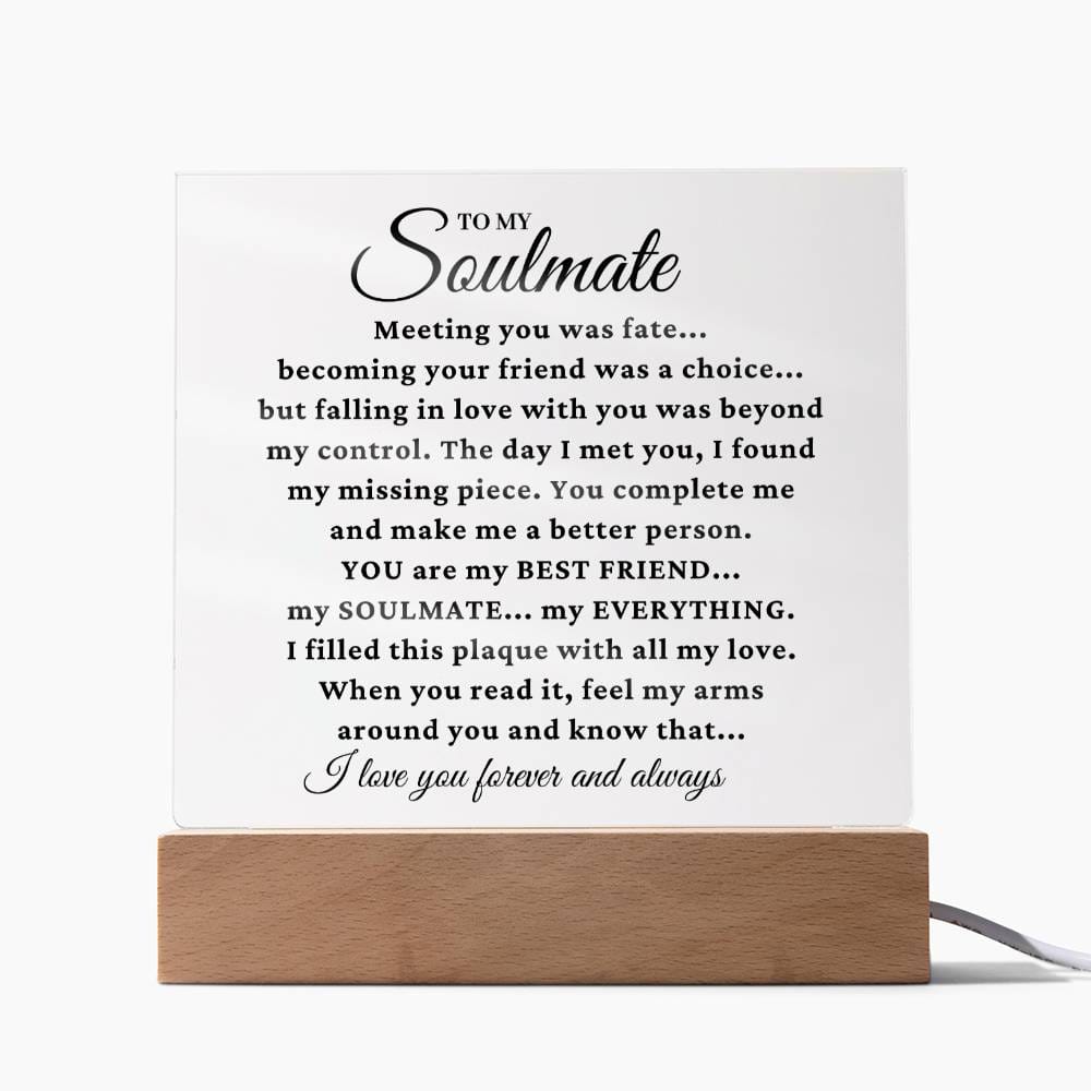 To My Soulmate "You Complete Me" Acrylic Plaque