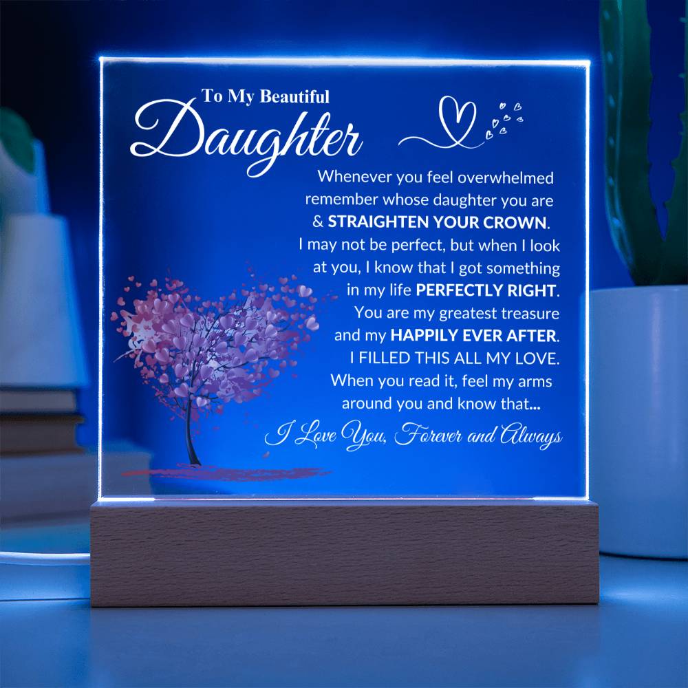 Daughter "Straighten Your Crown" Acrylic Plaque