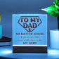 Dad "Always My Here" Square LED Plaque