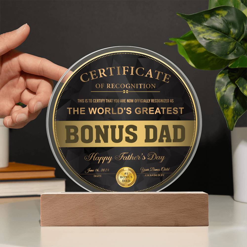 Bonus Dad "Certificate of Recognition" Circle LED Plaque