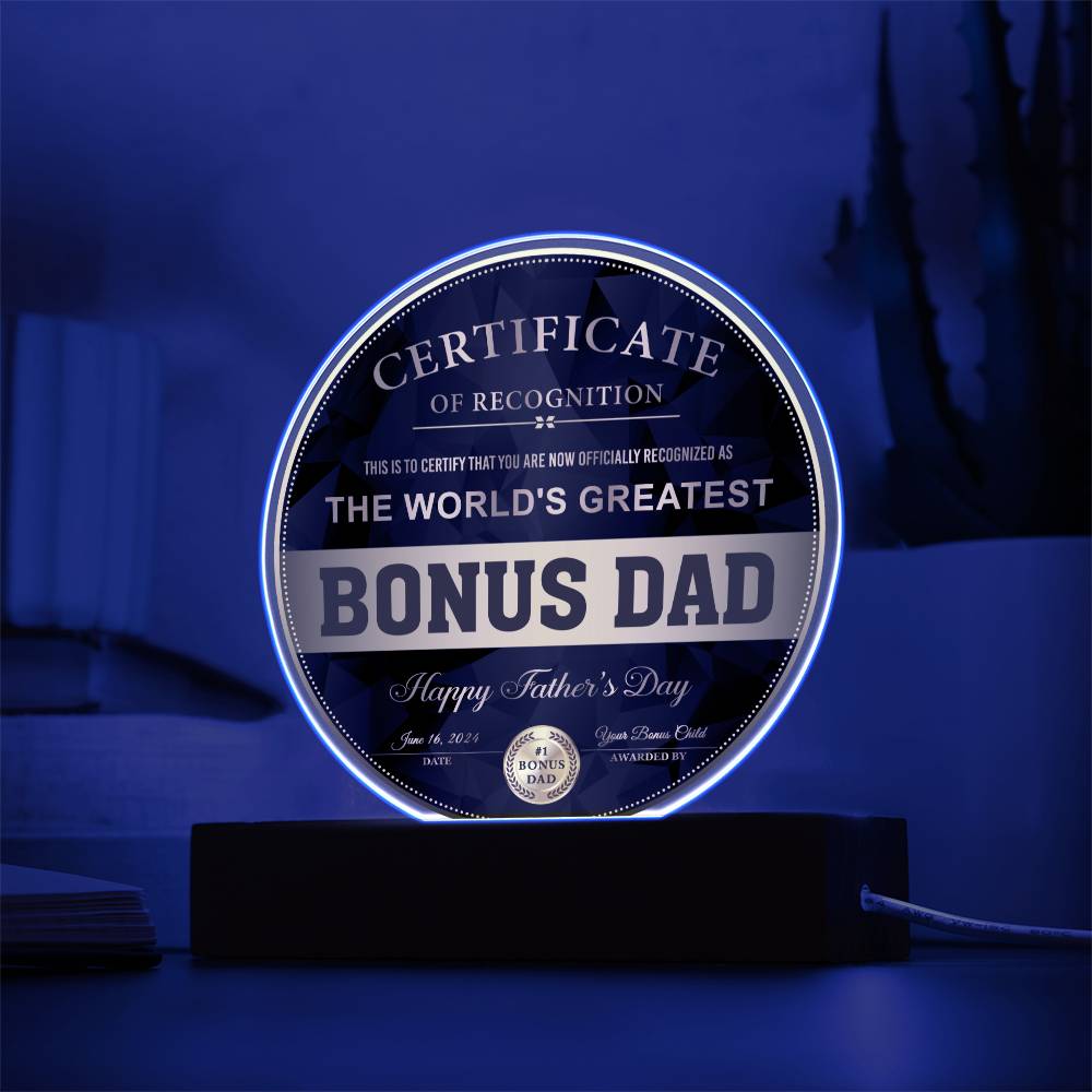 Bonus Dad "Certificate of Recognition" Circle LED Plaque