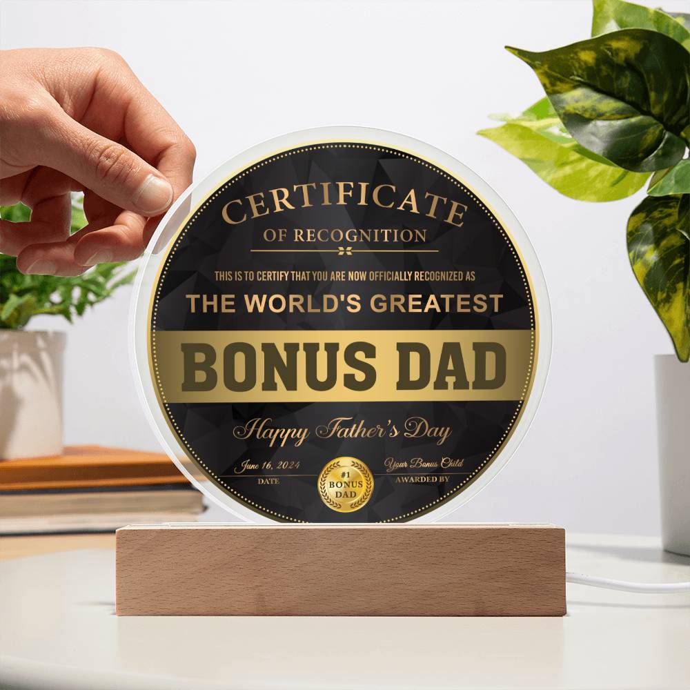 Bonus Dad "Certificate of Recognition" Circle LED Plaque