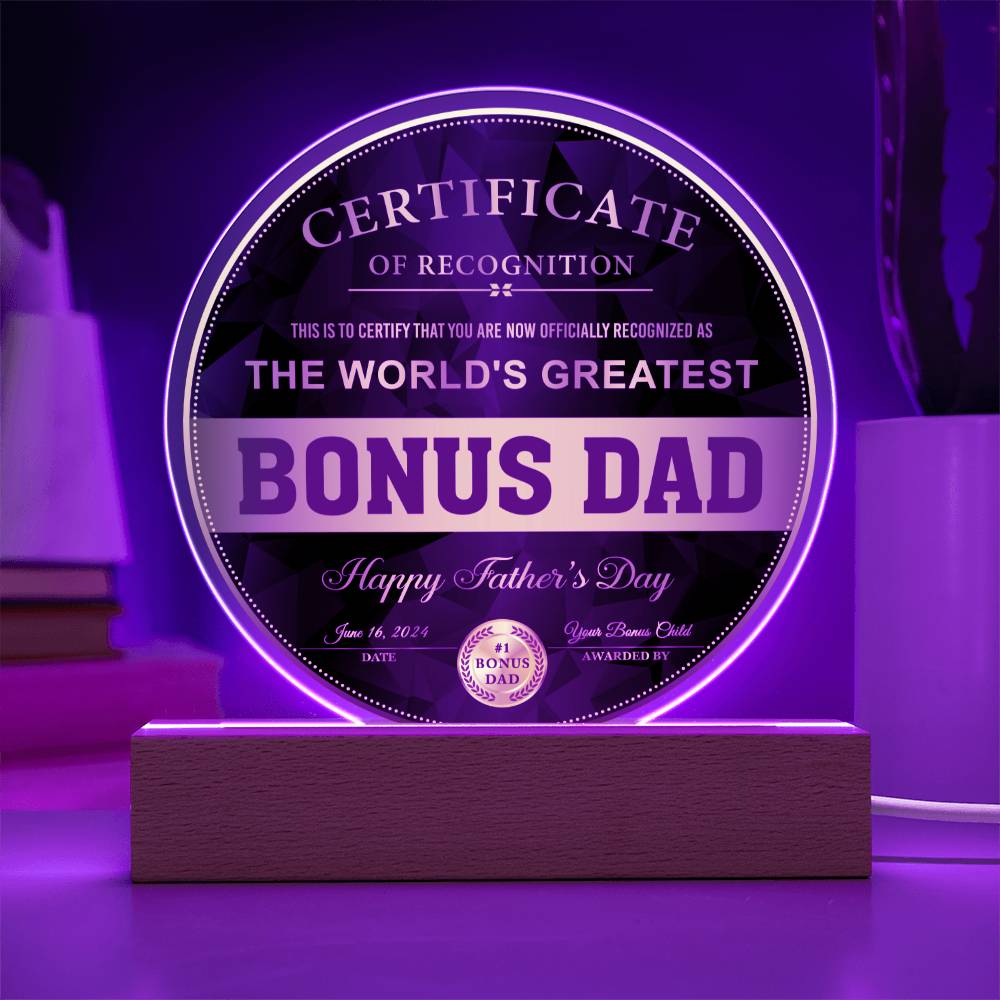 Bonus Dad "Certificate of Recognition" Circle LED Plaque