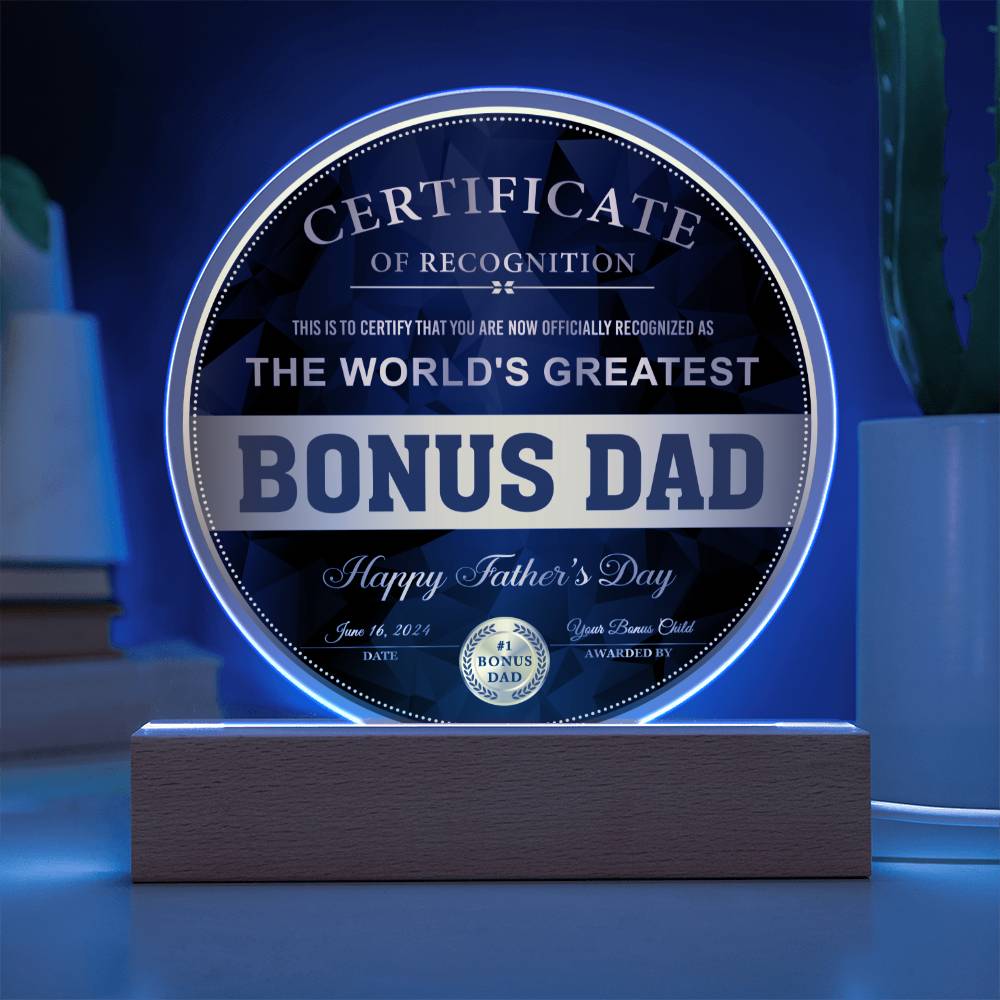 Bonus Dad "Certificate of Recognition" Circle LED Plaque