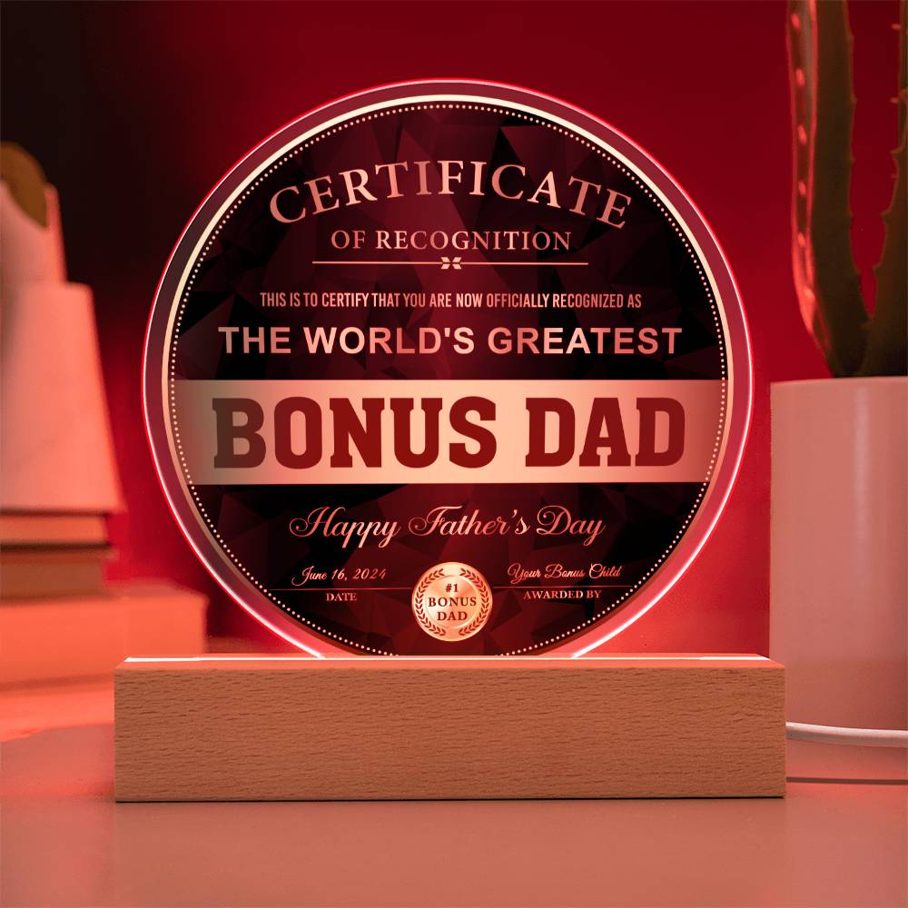 Bonus Dad "Certificate of Recognition" Circle LED Plaque