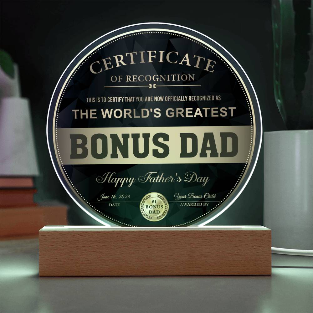 Bonus Dad "Certificate of Recognition" Circle LED Plaque