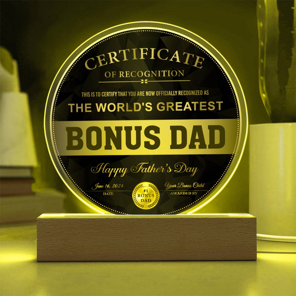 Bonus Dad "Certificate of Recognition" Circle LED Plaque