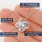 Mom - You're The World - Love Knot Necklace