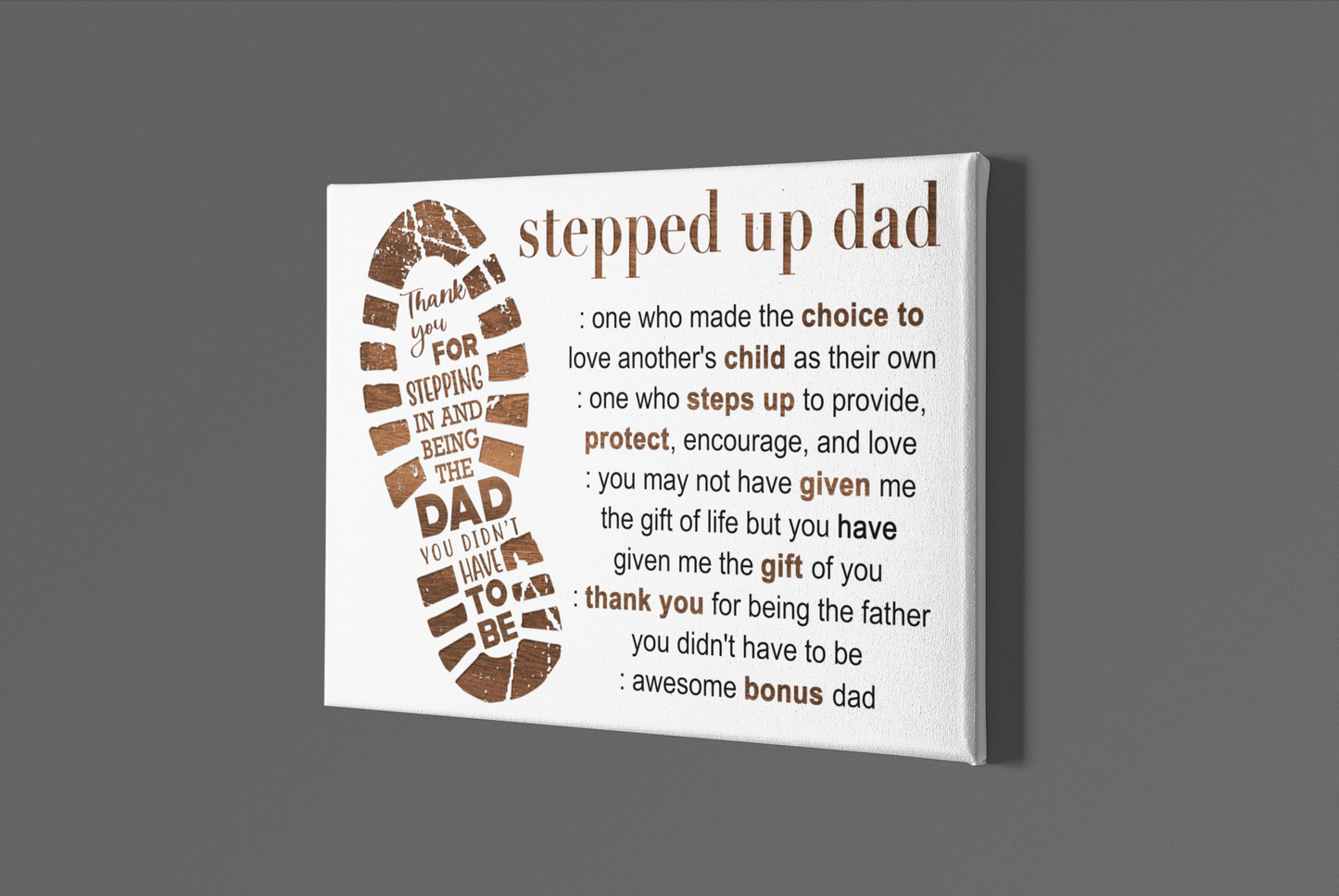 Stepped Up Dad Canvas